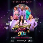 Back to 90’s: Merengue Fest