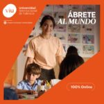  “Ábrete al mundo”, la nueva campaña de la Universidad Internacional de Valencia (VIU)