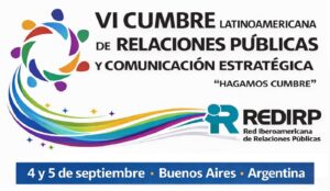 Argentina será sede de la VI Cumbre Latinoamericana de Relaciones Públicas y Comunicación Estratégica